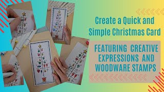 Create a Quick and Easy Christmas Card featuring Creative Expressions and Woodware Stamps [upl. by Gnos]