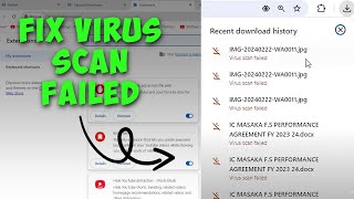 How to Solve Google Chrome Virus Scan Failed When Downloading Files  Chrome Virus Scan Error [upl. by Emanuele]