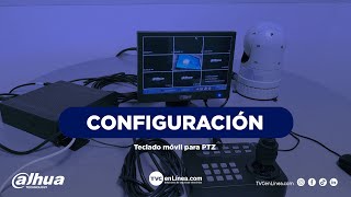 Integración del teclado para PTZ móvil Dahua [upl. by Ehsrop819]