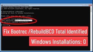 Fix Bootrec RebuildBCD Total identified Windows installations 0 In Windows 10 [upl. by Hermina12]