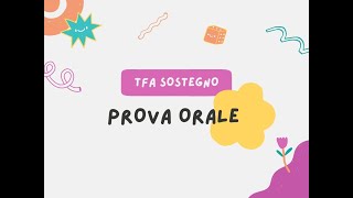 TFA SOSTEGNO PROVA ORALE [upl. by Ailehs523]