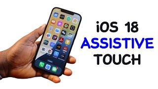 How to Turn on iOS 18 Assistive Touch on iPhone [upl. by Cassandre]