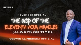 THE GOD OF THE ELEVENTH HOUR MIRACLES  MDPPA  1ST NOVEMBER 2024 [upl. by Edlyn]