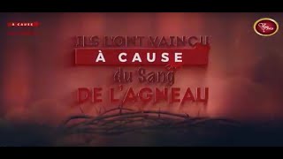 Ils lont vaincu à cause du Sang de lAgneau  1ère Partie  Pst Mohammed SANOGO  04062018 [upl. by Enyale]