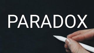 Paradox definition and examples [upl. by Ingham]