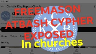 BaptistFreemason ATBASH LOGO EXPOSED [upl. by Ellebana]