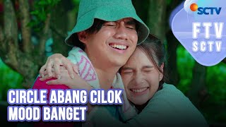 FTV SCTV Masaji Wijayanto amp Shanice Margaretha  Circle Abang Cilok Mood Banget [upl. by Arries]