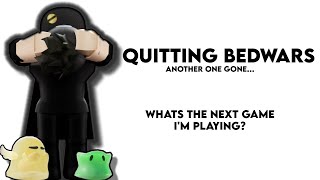 Quitting Bedwars  robloxbedwars bedwarsroblox roblox goodbye gaming trending [upl. by Edia]