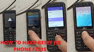 HOW TO HARD RESET JIO PHONE F221S [upl. by Haggar]