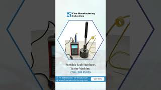 Advanced Portable Leed Hardness Tester Machine THL280 PLUS  Fine Manufacturing Industries [upl. by Otsirc]