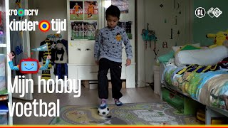 Mijn Hobby  Voetbal Kindertijd KRONCRV [upl. by Sirovat]