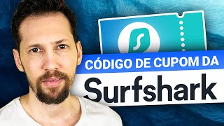 Código de cupom do Surfshark  A MELHOR oferta do Surfshark VPN de 2024 [upl. by Banna511]