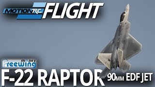 Freewing F22 Raptor 90mm EDF Jet  Flight Review  Motion RC [upl. by Pasia]