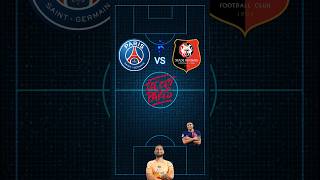 PSG VS RENNES COMPO PSG psg foot ligue1 [upl. by Brose333]