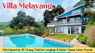 VILLA MELAYANG  Villa Recommended di Puncak Fasilitas Lengkap View Gunung amp Bukit 😍 [upl. by Scriven]