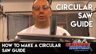 How to make a circular saw guide [upl. by Sung]