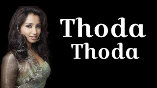 Thoda Thoda  Jayantabhai Ki Luv Story  Vivek Oberoi amp Neha Sharma  Shreya Ghoshal amp Sachin [upl. by Codding]