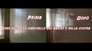 Come pulire le piastrelle del bagno e della cucina [upl. by Lanae100]