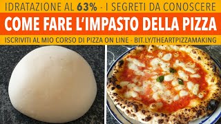 Come Fare LImpasto Pizza Napoletana  63 Idratazione  Ricetta di Gigio Attanasio [upl. by Adaha]