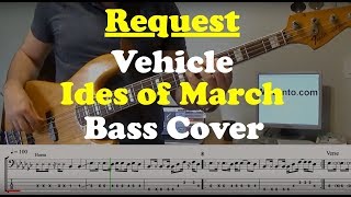 Vehicle  Bass Cover  Request [upl. by Teeniv]