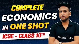 Complete Economics in 1 Shot  ICSE Boards  Class10th [upl. by Ettebab]