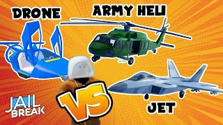 Jet vs Drone vs Army Heli Roblox Jailbreak [upl. by Adnohryt41]