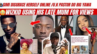 😳Wizkid Using His Late Mum To Gain Views And Pity Simi Embarrasses Herself  Pastor Tobi Do Yawa [upl. by Vaughan914]