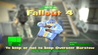 Fallout 4 Vault 88 To keep or not to keep Overseer Barstow [upl. by Ahseret454]