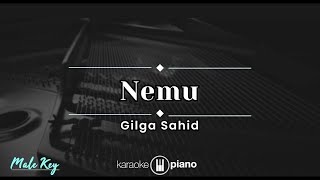 Nemu  Gilga Sahid KARAOKE PIANO  MALE KEY [upl. by Noreik]