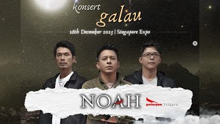 NOAH Live Konser di Singapura [upl. by Anillek]