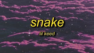 Lil Keed  Snake Lyrics  snake snake snake [upl. by Erdnassak]