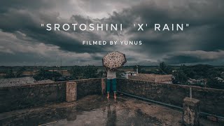 Srotoshini X Rain  Mobile Cinematic Video  Yunus Film [upl. by Wasserman]