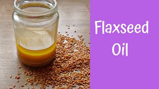 Homemade Flaxseed Oil for Hair Regrowth amp Flawless Skin Benefits Of Flaxseed Oil [upl. by Newkirk233]