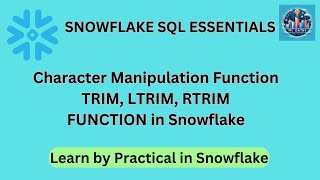 Snowflake SQL Functions Unveiled TRIM LTRIM RTRIM for Data Grooming Excellence 💻✨ [upl. by Collen]