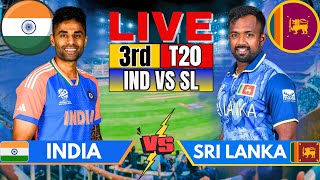 Live India vs Sri Lanka 3rd T20 Live Match Score amp Commentary  IND vs SL Live 2nd Inning [upl. by Kirtley]