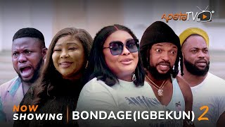 Bondage 2 Latest Yoruba Movie 2023 Drama  Ronke Odusanya  Wunmi Ajiboye Jamiu Azeez Kola Ajeyemi [upl. by Bertha767]