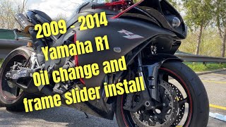 2009  2014 Yamaha R1 oil change and frame Slider Install [upl. by Friday]