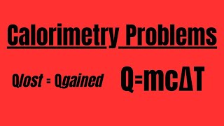 THERMODYNAMICS  CALORIMETRY PROBLEM THERMAL EQUILIBRIUM [upl. by Melvina]