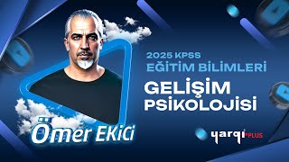 GELİŞİM PSİKOLOJİSİ TANITIM  ÖMER EKİCİ 2025 [upl. by Adnohsar]