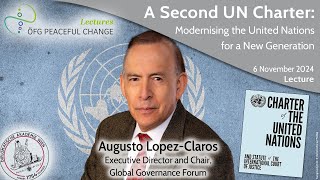 A Second United Nations Charter Modernising the UN for a New Generation [upl. by Brigitte92]