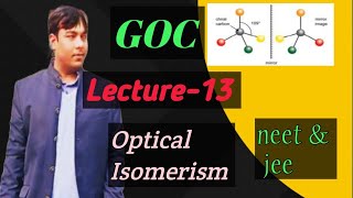 GOC optical isomerism । प्रकाशीय समावयवता। Class 11 neet and IIT JEE [upl. by Revert439]