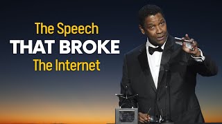 Denzel Washington Best Inspirational Speech Will Make You SPEECHLESS  Motivation [upl. by Atram913]