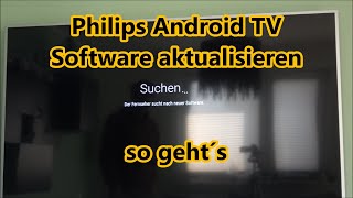 Philips Android TV Software update durchführen Software aktualisieren Philips Smart TV [upl. by Yvehc]