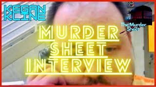 Kegan Kline  Live Interview with The Murder Sheet  Delphi [upl. by Bristow]