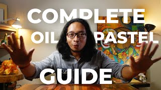 Complete Guide to Oil Pastels [upl. by Jorey]