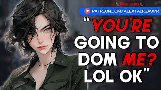 🌶️VERY spicy🌶️ F4F Making your Dom gf whimper  Girlfriend ASMR [upl. by Okuy]