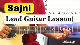 Sajni Lead Guitar Lesson Intro Lead  Song Lead [upl. by Eiger58]