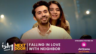 Falling In Love With Neighbor  Ishq Next Door  Latest Web Series  Streaming Free On JioCinema [upl. by Chesnut]