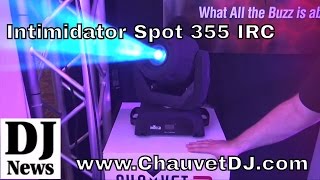 ChauvetDJ Intimidator Spot 355 IRC And 455 Z DJ LED Lights  Disc Jockey News [upl. by Donoghue]