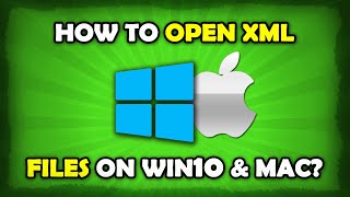 How To Open XML File In Windows 10  Mac [upl. by Beatrix]